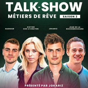 Écoutez Talk-Show Métier de rêve dans l'application