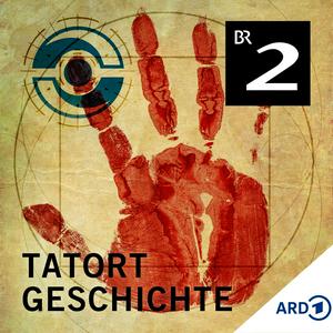 Écoutez Tatort Geschichte - True Crime meets History dans l'application