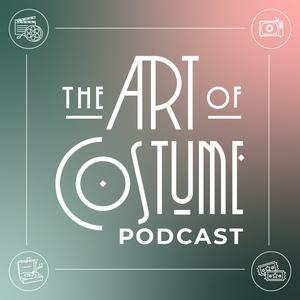 Écoutez The Art of Costume Podcast dans l'application