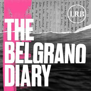 Écoutez The Belgrano Diary dans l'application