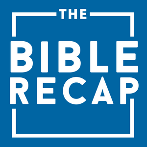 Écoutez The Bible Recap dans l'application