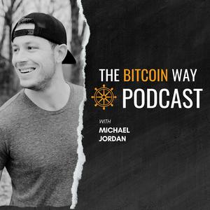 Écoutez The Bitcoin Way Podcast dans l'application