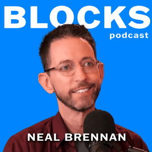 Écoutez Blocks w/ Neal Brennan dans l'application