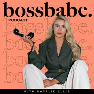 Écoutez the bossbabe podcast dans l'application