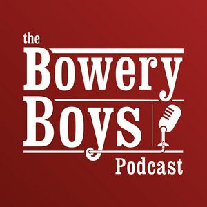 Écoutez The Bowery Boys: New York City History dans l'application