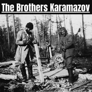 Écoutez The Brothers Karamazov dans l'application