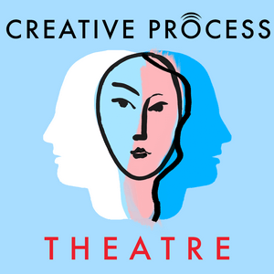 Écoutez Theatre · The Creative Process: Acting, Directing, Writing & Behind the Scenes Conversations dans l'application