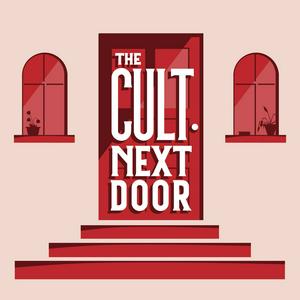 Écoutez The Cult Next Door dans l'application