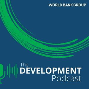 Écoutez World Bank | The Development Podcast dans l'application