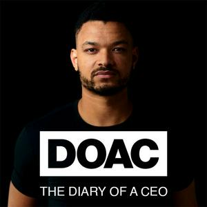 Écoutez The Diary Of A CEO with Steven Bartlett dans l'application