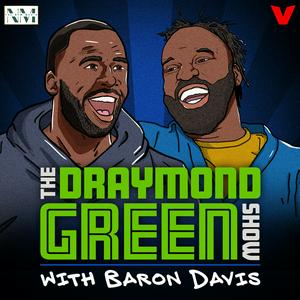 Écoutez The Draymond Green Show with Baron Davis dans l'application