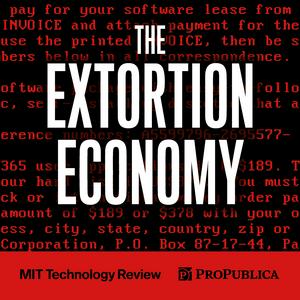 Écoutez The Extortion Economy dans l'application