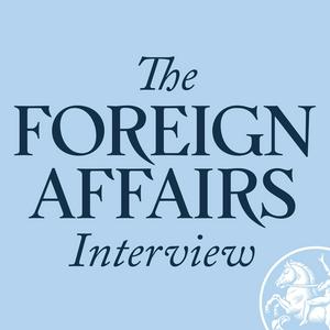 Écoutez The Foreign Affairs Interview dans l'application