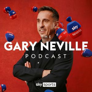 Écoutez The Gary Neville Podcast dans l'application