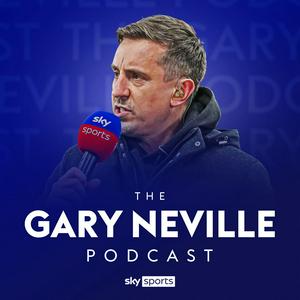 Écoutez The Gary Neville Podcast dans l'application