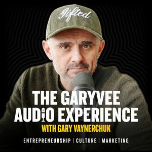 Écoutez The GaryVee Audio Experience dans l'application