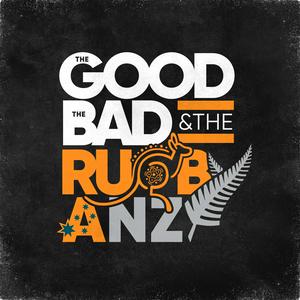 Écoutez The Good, The Bad & The Rugby: Australia & New Zealand dans l'application