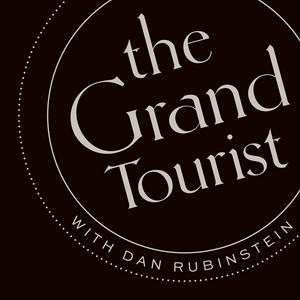 Écoutez The Grand Tourist with Dan Rubinstein dans l'application