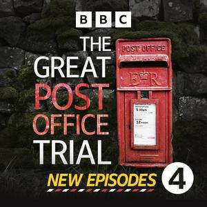 Écoutez The Great Post Office Trial dans l'application