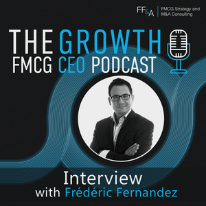 Écoutez The Growth FMCG CEO Podcast dans l'application