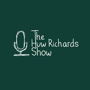 Écoutez The Huw Richards Show dans l'application