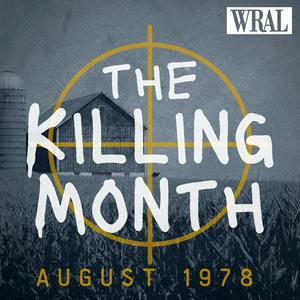 Écoutez The Killing Month August 1978 dans l'application