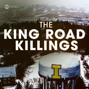 Écoutez The King Road Killings: An Idaho Murder Mystery dans l'application