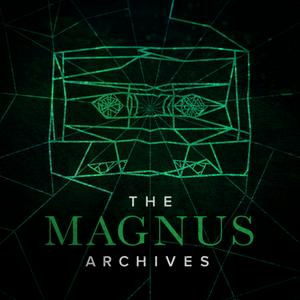 Écoutez The Magnus Archives dans l'application