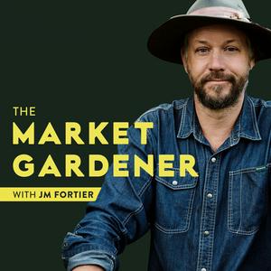 Écoutez The Market Gardener Podcast dans l'application