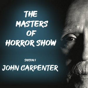 Écoutez The Masters Of Horror Show dans l'application