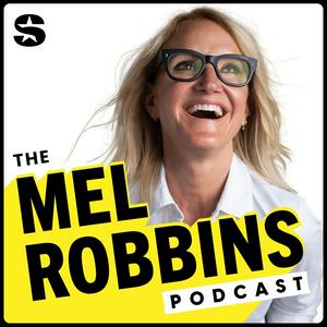 Écoutez The Mel Robbins Podcast dans l'application