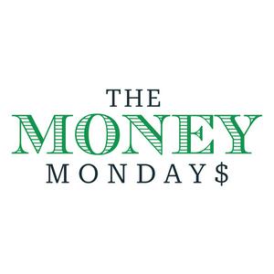 Écoutez The Money Mondays dans l'application