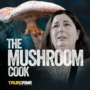 Écoutez The Mushroom Cook dans l'application