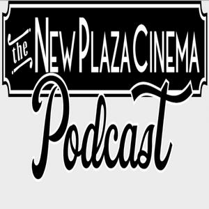 Écoutez The New Plaza Cinema Podcast dans l'application