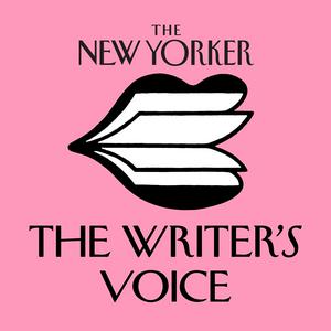 Écoutez The New Yorker: The Writer's Voice - New Fiction from The New Yorker dans l'application