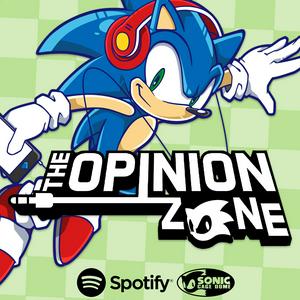 Écoutez THE OPINION ZONE : A Sonic The Hedgehog Podcast dans l'application