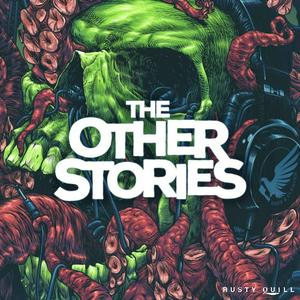 Écoutez The Other Stories | Sci-Fi, Horror, Thriller, WTF Stories dans l'application