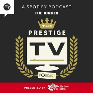 Écoutez The Prestige TV Podcast dans l'application