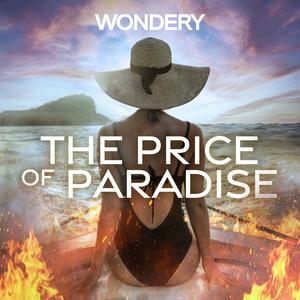 Écoutez The Price of Paradise dans l'application