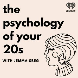 Écoutez The Psychology of your 20s dans l'application