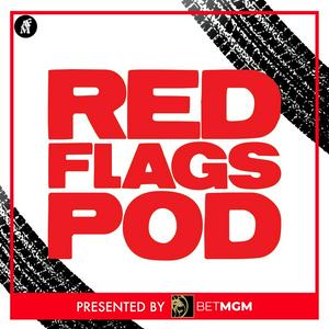 Écoutez The Red Flags Podcast dans l'application