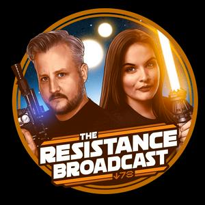 Écoutez The Resistance Broadcast: Star Wars Podcast dans l'application