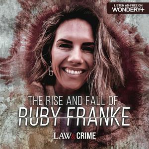 Écoutez The Rise and Fall of Ruby Franke dans l'application