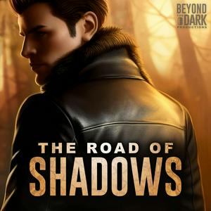 Écoutez The Road of Shadows dans l'application