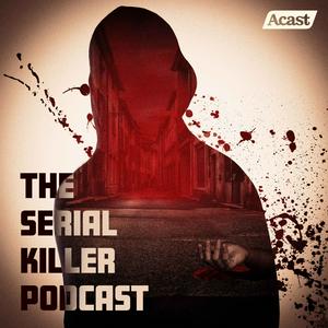 Écoutez The Serial Killer Podcast dans l'application