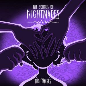 Écoutez The Sounds of Nightmares dans l'application