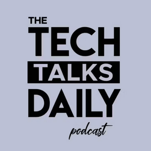 Écoutez Tech Talks Daily dans l'application