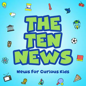 Écoutez The Ten News, News For Curious Kids dans l'application