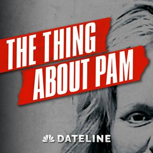 Écoutez The Thing About Pam dans l'application