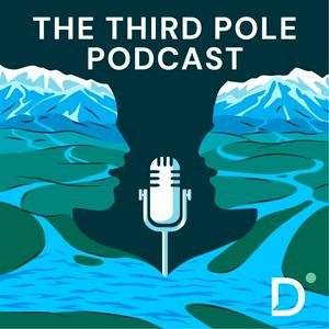 Écoutez The Third Pole Podcast dans l'application